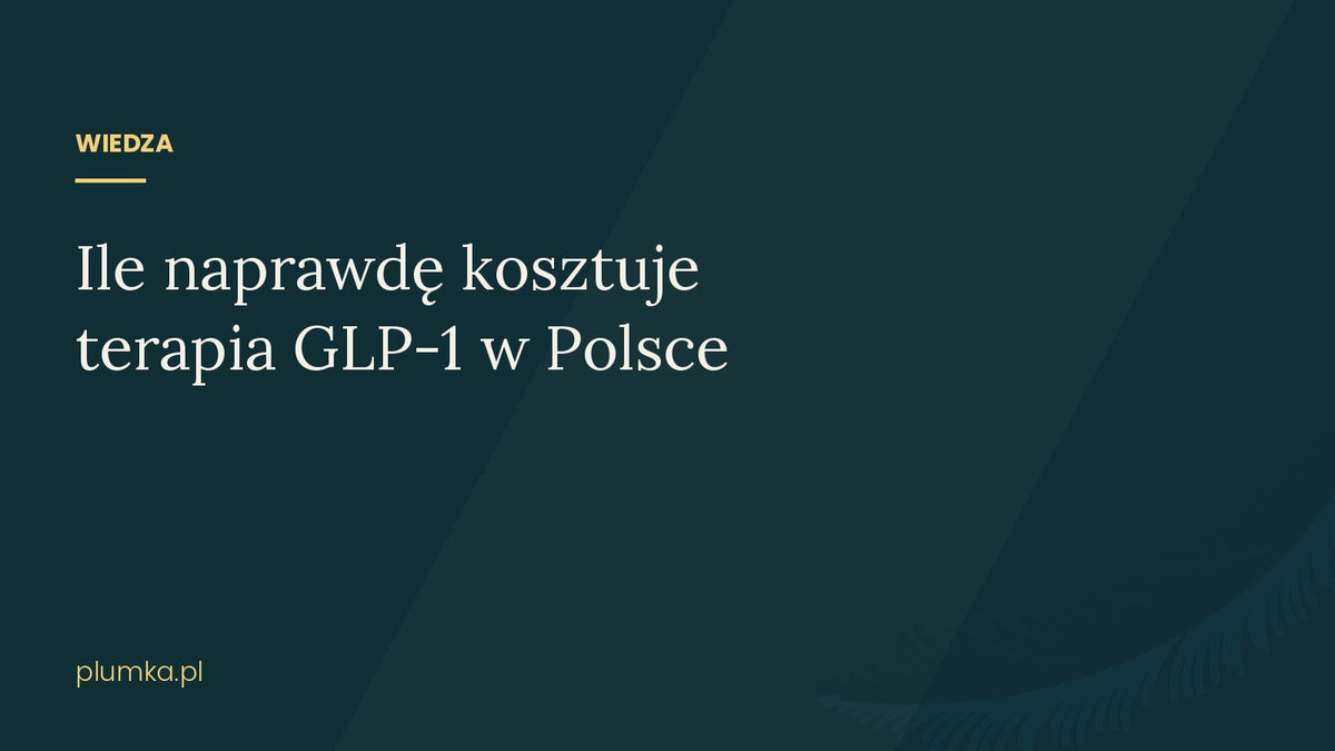 Ile kosztuje terapia GLP-1 w Polsce