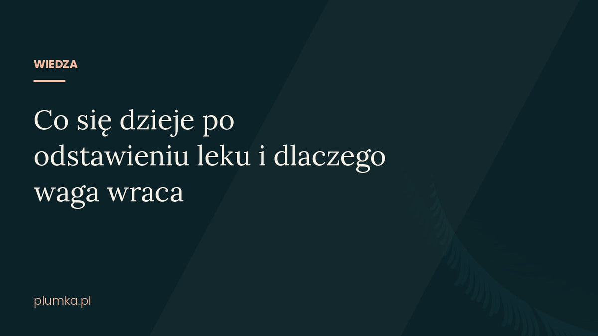 Co się dzieje po odstawieniu leku GLP-1