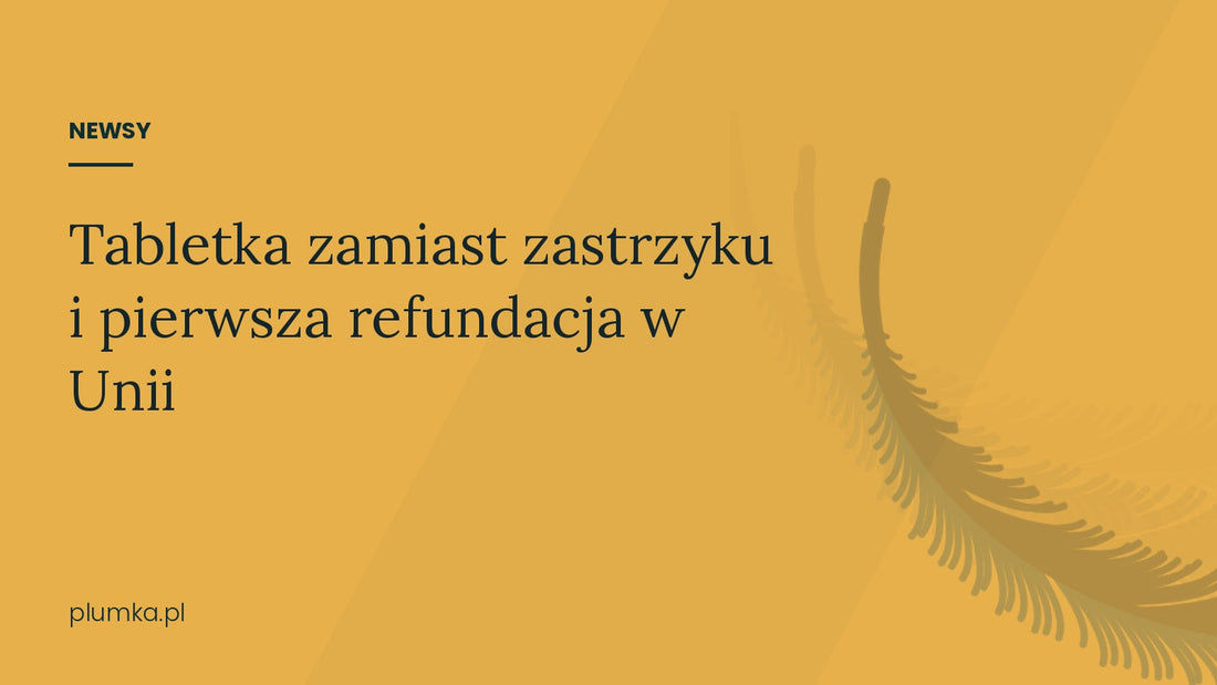 Doustne leki GLP-1 i refundacja w Unii
